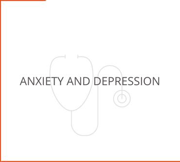 Anxiety and Depression