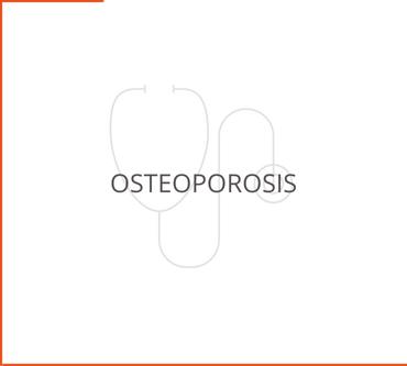 Osteoporosis