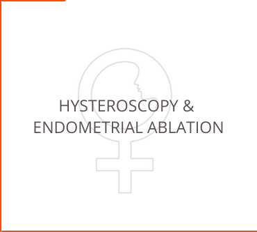 Hysteroscopy & Endometrial Ablation