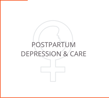 Postpartum Depression & Care