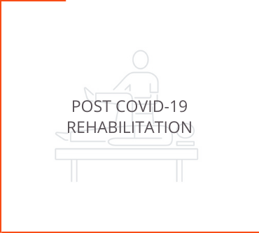 Post Covid-19 Rehabilitation