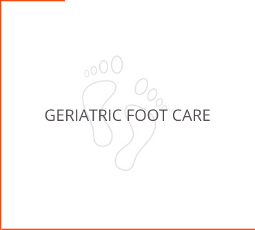 Geriatric Foot Care